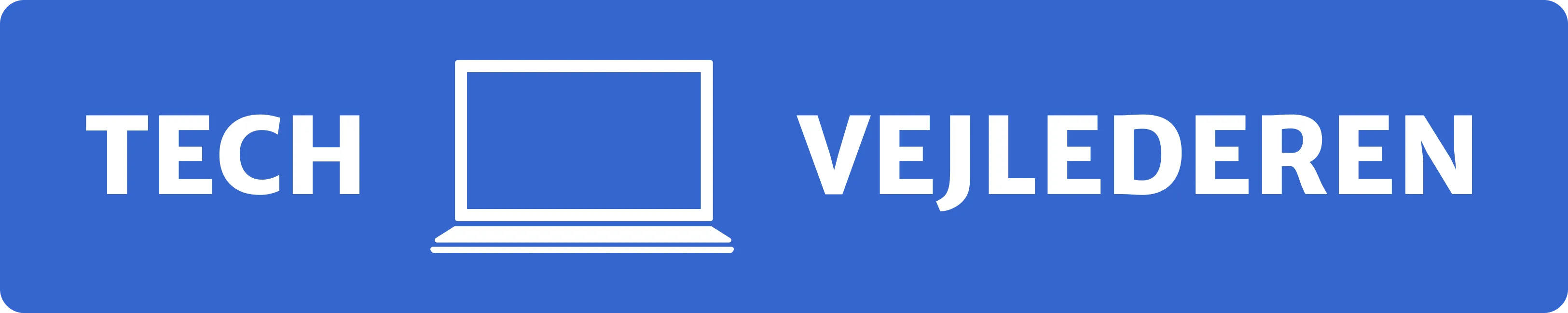 Tech Vejlederen